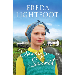Daisy's Secret: A sweeping tale of friendship and second chances