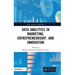 Data Analytics in Marketing, Entrepreneurship, and Innovation