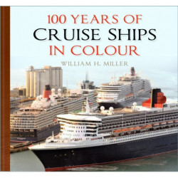 100 Years of Cruise Ships in Colour