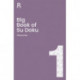 Big Book of Su Doku Book 1: a bumper sudoku book for adults containing 300 puzzles