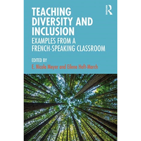 Teaching Diversity and Inclusion: Examples from a French-Speaking Classroom
