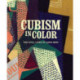 Cubism in Color: The Still Lifes of Juan Gris