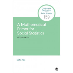 A Mathematical Primer for Social Statistics
