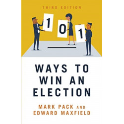101 Ways to Win An Election