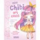 Mini Chibi Art Class: A Complete Course in Drawing Cuties and Beasties - Includes 19 Step-by-Step Tutorials!