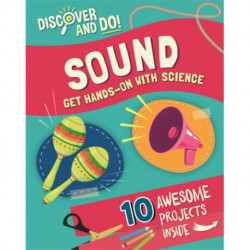 Discover and Do: Sound