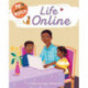 Me and My World: Life Online