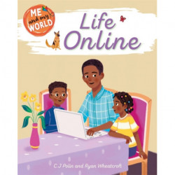Me and My World: Life Online