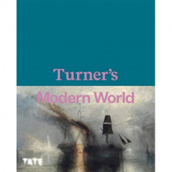 Turner's Modern World