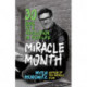 The Miracle Month: 30 Days to a Revolution in Your Life