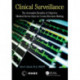 Clinical Surveillance: The Actionable Benefits of Objective Medical Device Data for Critical Decision-Making
