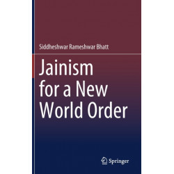 Jainism for a New World Order