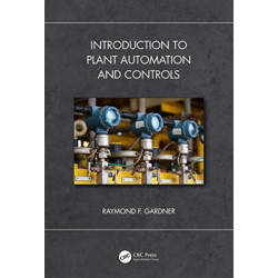 Introduction to Plant Automation and Controls
