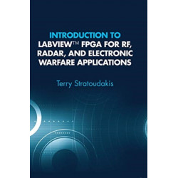 Introduction to LabVIEW FPGA for RF, Radar, and Electronic Warfare Applications