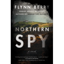 Northern Spy: Reese's Book Club: A Novel