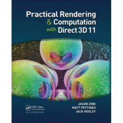 Practical Rendering and Computation with Direct3D 11