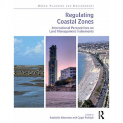 Regulating Coastal Zones: International Perspectives on Land Management Instruments