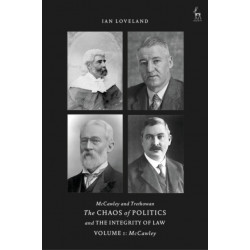 McCawley and Trethowan - The Chaos of Politics and the Integrity of Law - Volume 1: McCawley