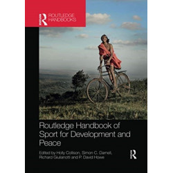 Routledge Handbook of Sport for Development and Peace