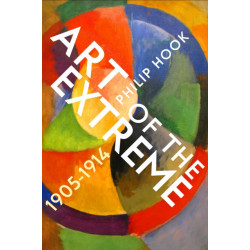 Art of the Extreme 1905-1914