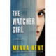 The Watcher Girl: A Thriller
