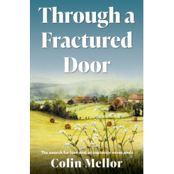 Through a Fractured Door