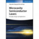 Microcavity Semiconductor Lasers: Principles, Design, and Applications