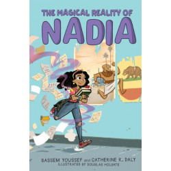 The Magical Reality of Nadia (The Magical Reality of Nadia -1)