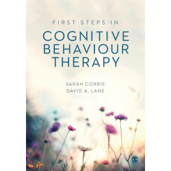 First Steps in Cognitive Behaviour Therapy