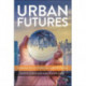 Urban Futures: Planning for City Foresight and City Visions
