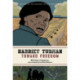Harriet Tubman: Toward Freedom