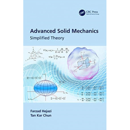 Advanced Solid Mechanics: Simplified Theory