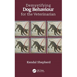 Demystifying Dog Behaviour for the Veterinarian