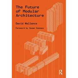 The Future of Modular Architecture
