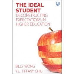 The Ideal Student: Deconstructing Expectations in Higher Education