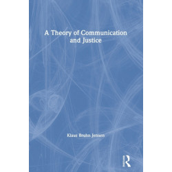 A Theory of Communication and Justice