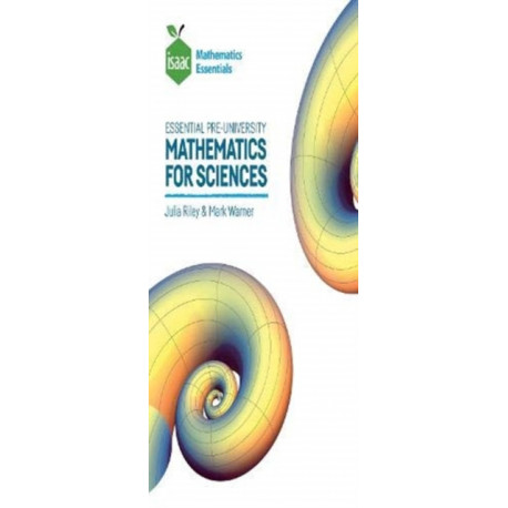 Essential Pre-University Mathematics for Sciences