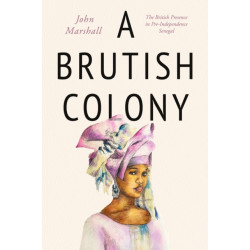 A Brutish Colony