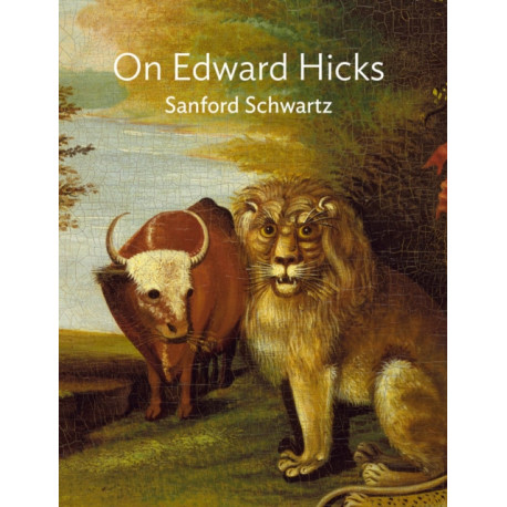 On Edward Hicks