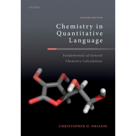 Chemistry in Quantitative Language: Fundamentals of General Chemistry Calculations