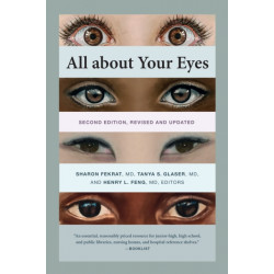All About Your Eyes, Second Edition, Revised and Updated