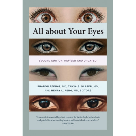 All About Your Eyes, Second Edition, Revised and Updated