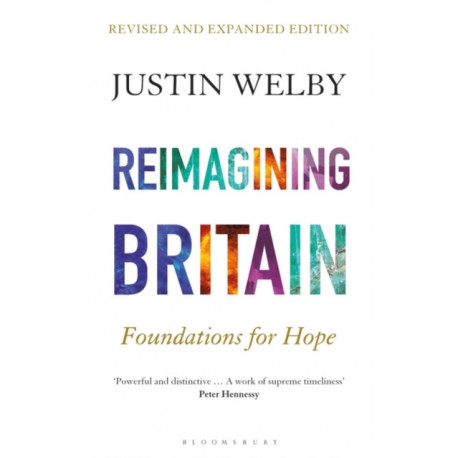 Reimagining Britain: Foundations for Hope