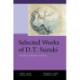 Selected Works of D.T. Suzuki, Volume IV: Buddhist Studies