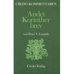Andet Korintherbrev: en indledning og fortolkning