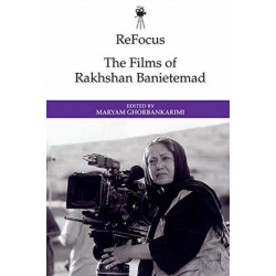 ReFocus: The Films of Rakhshan Banietemad