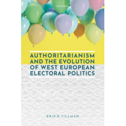 Authoritarianism and the Evolution of West European Electoral Politics