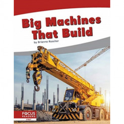 Big Machines That Build