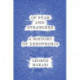 Of Fear and Strangers - A History of Xenophobia