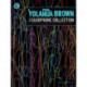 YolanDa Brown's Tenor Saxophone Collection: inspirational works by black composers